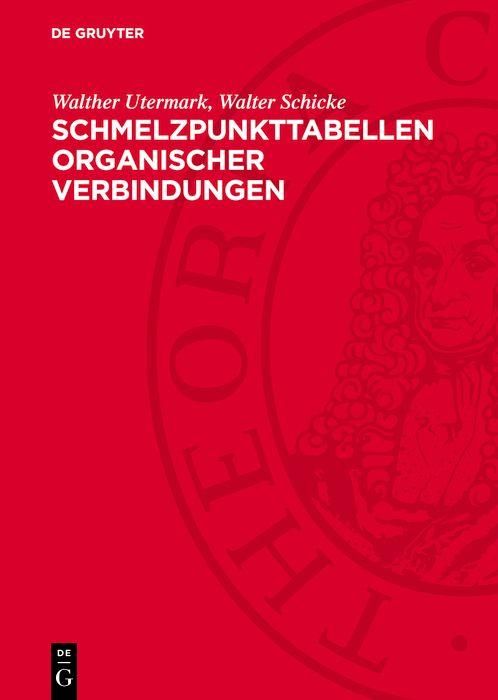 Produktbild: Schmelzpunkttabellen organischer Verbindungen