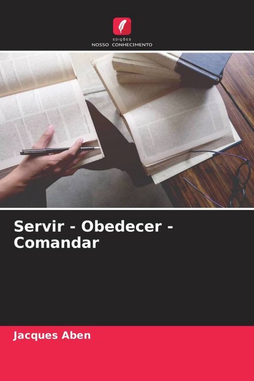 Produktbild: Servir - Obedecer - Comandar