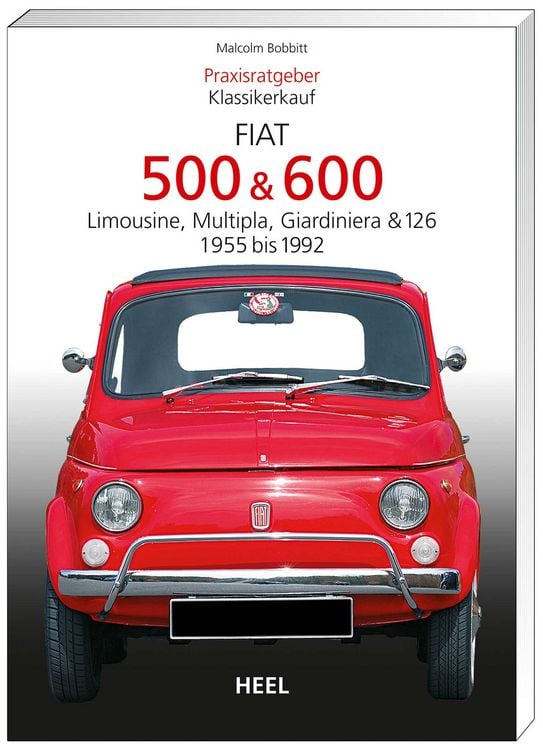 Bild vom Artikel Praxisratgeber Klassikerkauf: Fiat 500 & 600 vom Autor Malcolm Bobbit