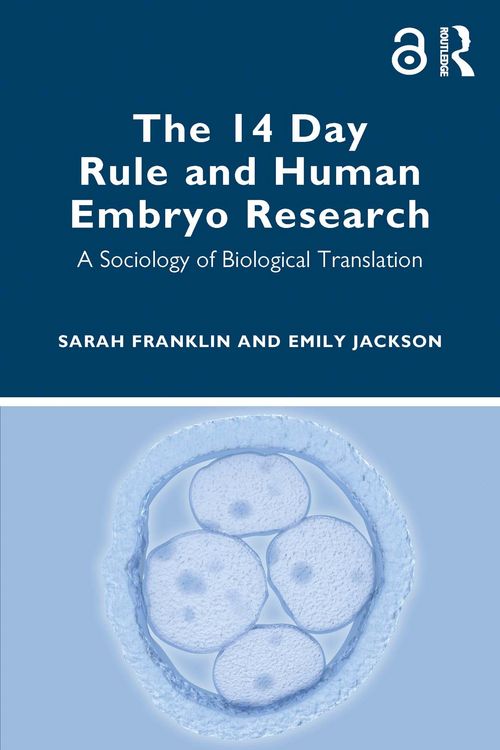 Produktbild: The 14 Day Rule and Human Embryo Research