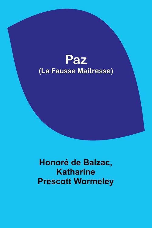 Produktbild: Paz (La Fausse Maitresse)