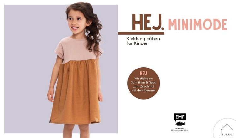 Produktbild: Hej. Minimode &ndash; Kleidung n&auml;hen f&uuml;r Kinder. Mit digitalen Schnitten und Tipps zum Zuschnitt mit dem Beamer