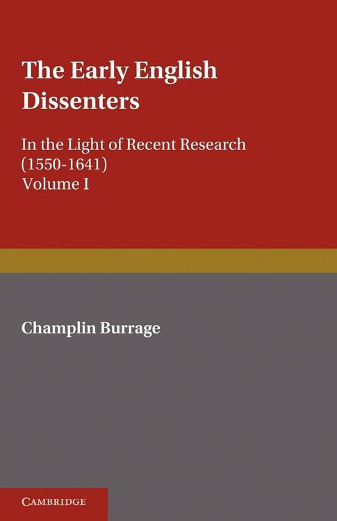 Produktbild: The Early English Dissenters (1550-1641)