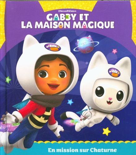 Produktbild: Gabby et la maison magique. En mission sur Chaturne