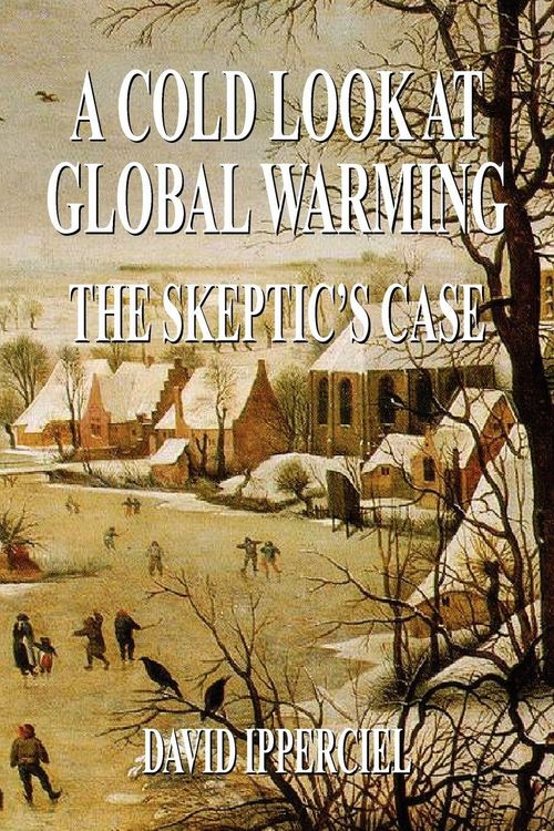 Produktbild: A Cold Look at Global Warming