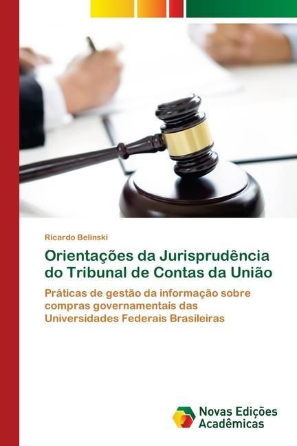 Produktbild: Orienta&ccedil;&otilde;es da Jurisprud&ecirc;ncia do Tribunal de Contas da Uni&atilde;o
