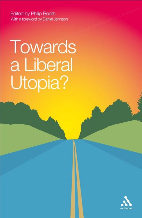 Produktbild: Towards a Liberal Utopia?