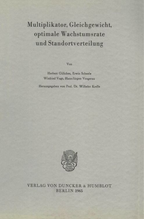 Produktbild: Multiplikator, Gleichgewicht, optimale Wachstumsrate und Standortverteilung.
