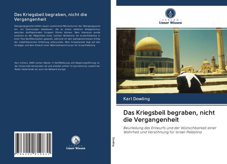Produktbild: Das Kriegsbeil begraben, nicht die Vergangenheit