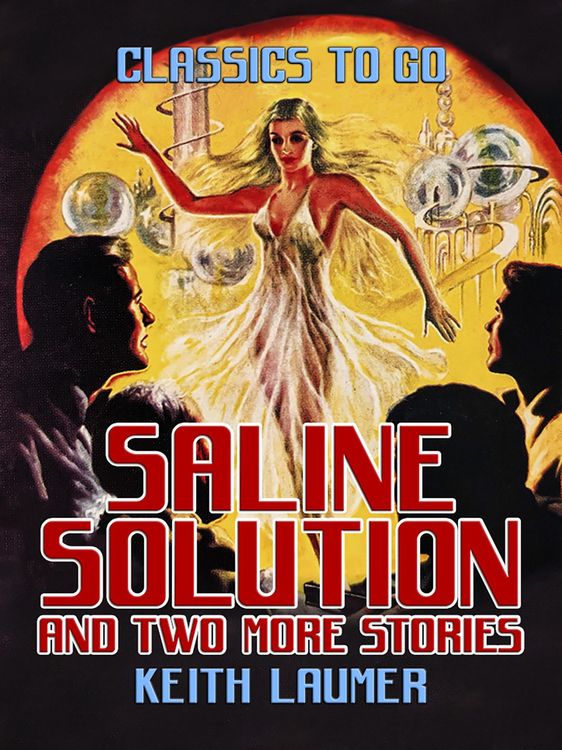 Produktbild: Saline Solution and two more stories