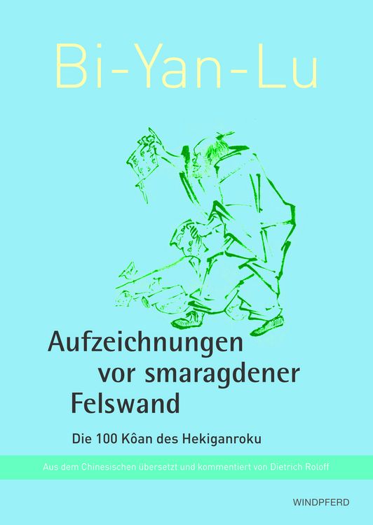 Produktbild: Bi-Yan-Lu Aufzeichnungen vor smaragdener Felswand
