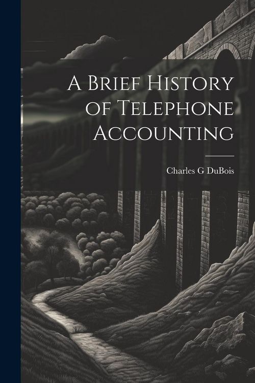 Produktbild: A Brief History of Telephone Accounting