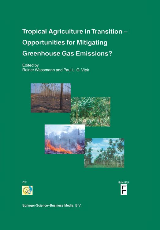 Produktbild: Tropical Agriculture in Transition &mdash; Opportunities for Mitigating Greenhouse Gas Emissions?