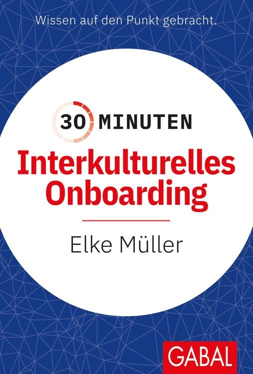 Bild vom Artikel 30 Minuten Interkulturelles Onboarding vom Autor Elke Müller