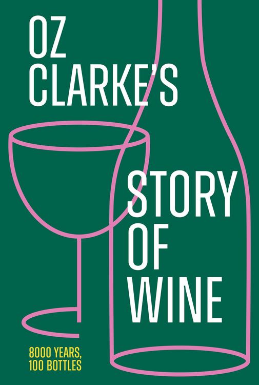 Produktbild: Oz Clarke's Story of Wine