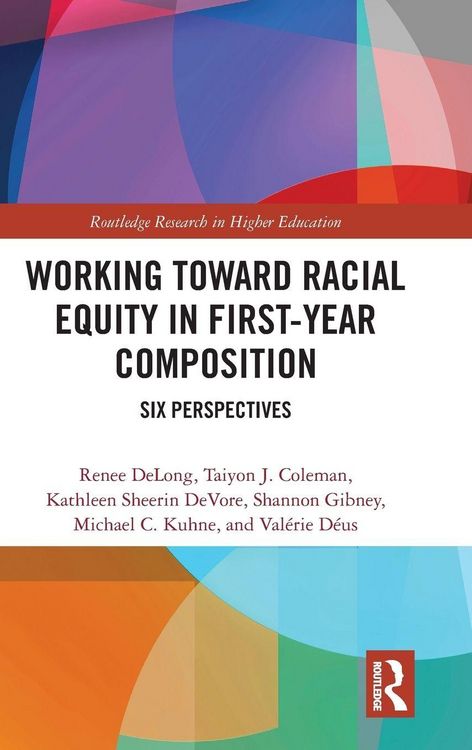 Produktbild: Working Toward Racial Equity in First-Year Composition