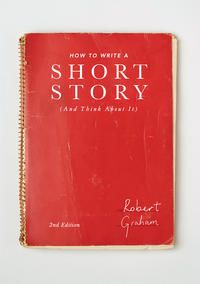 Produktbild: How to Write A Short Story (And Think About It)