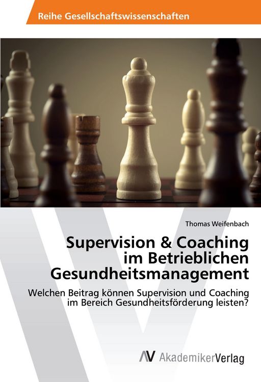 Produktbild: Supervision & Coaching im Betrieblichen Gesundheitsmanagement