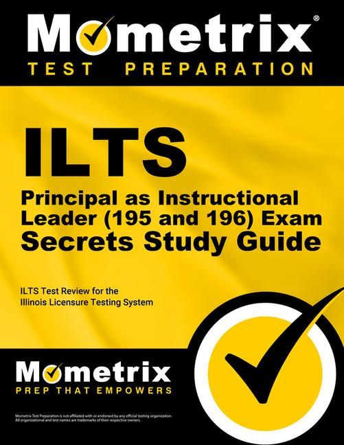 Produktbild: ILTS Principal as Instructional Leader (195 and 196) Exam Secrets Study Guide