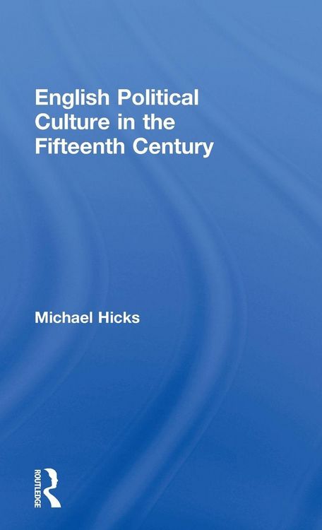 Produktbild: English Political Culture in the Fifteenth Century