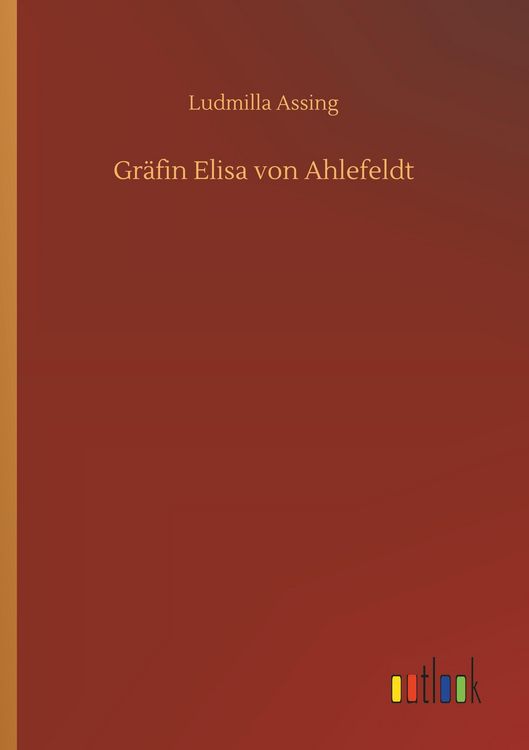 Produktbild: Gr&auml;fin Elisa von Ahlefeldt