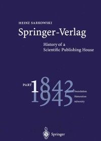 Produktbild: Springer-Verlag: History of a Scientific Publishing House