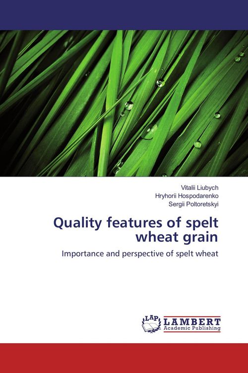 Produktbild: Quality features of spelt wheat grain