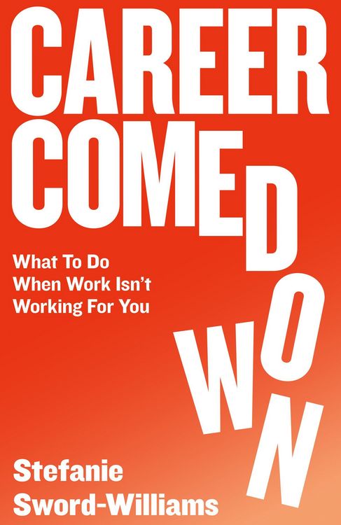 Produktbild: Sword-Williams, S: Career Comedown
