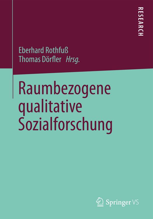Produktbild: Raumbezogene qualitative Sozialforschung