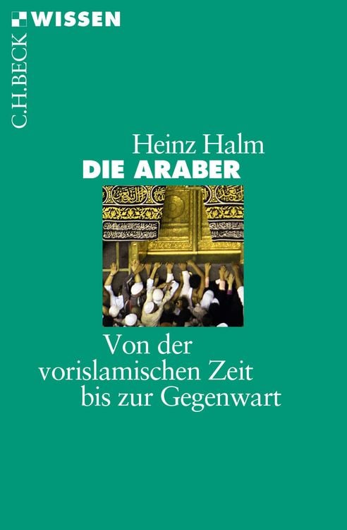 Bild vom Artikel Die Araber vom Autor Heinz Halm