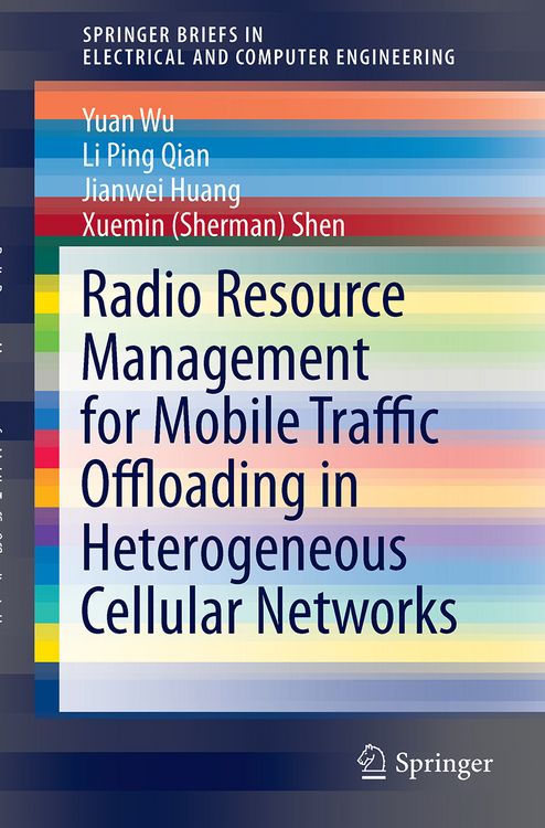 Produktbild: Radio Resource Management for Mobile Traffic Offloading in Heterogeneous Cellular Networks