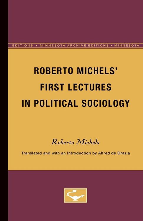 Produktbild: Roberto Michels' First Lectures in Political Sociology