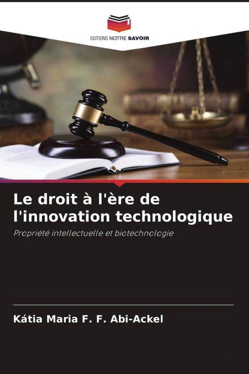 Produktbild: Le droit &agrave; l'&egrave;re de l'innovation technologique