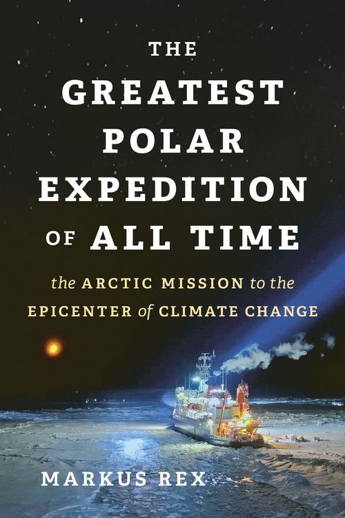 Produktbild: The Greatest Polar Expedition of All Time