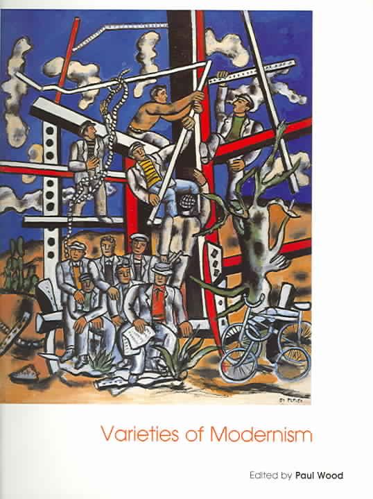 Produktbild: Wood, P: Varieties of Modernism - Open University Art of the