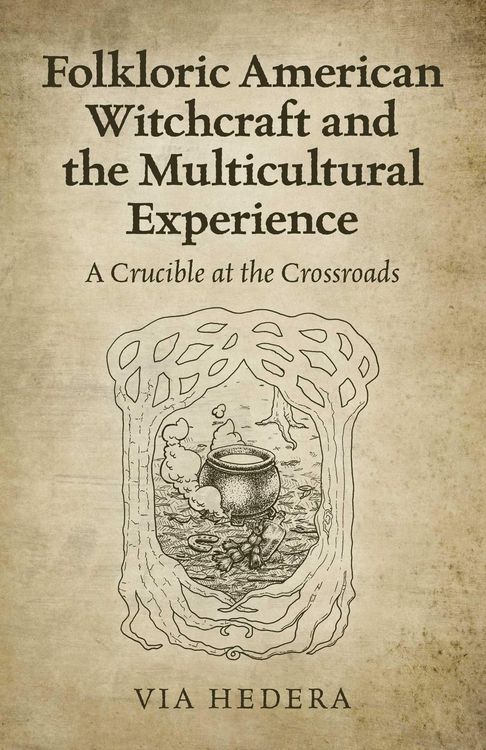 Produktbild: Folkloric American Witchcraft and the Multicultural Experience