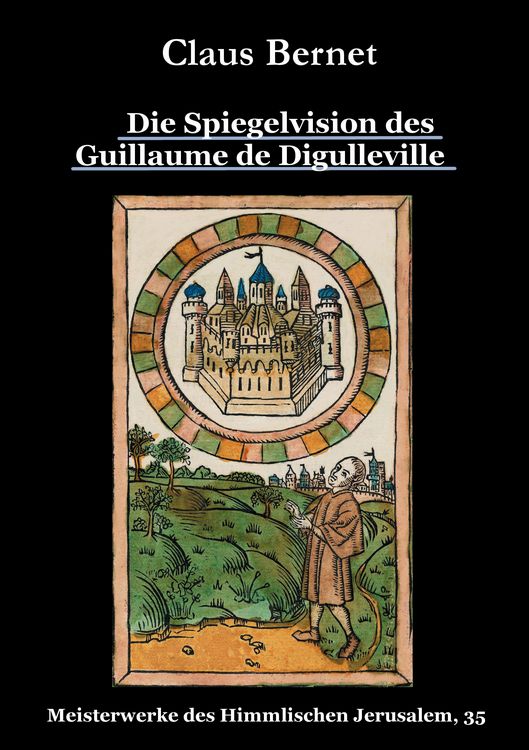 Produktbild: Die Spiegelvision des Guillaume de D&eacute;guileville