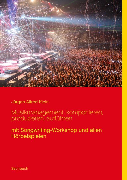 Produktbild: Musikmanagement: komponieren, produzieren, auff&uuml;hren