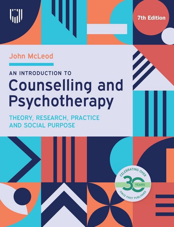 Produktbild: An Introduction to Counselling and Psychotherapy: Theory, Research, Practice and Social Purpose, 7th Edition