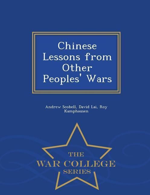 Produktbild: Chinese Lessons from Other Peoples' Wars - War College Series