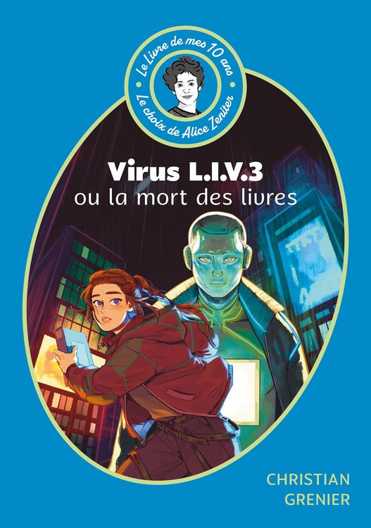 Produktbild: Le Livre de mes 10 ans - Virus LIV 3 ou la mort des livres