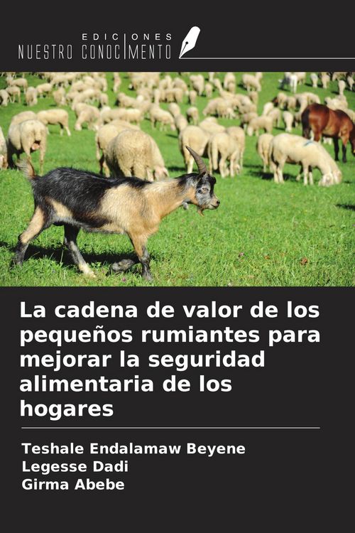 Produktbild: La cadena de valor de los peque&ntilde;os rumiantes para mejorar la seguridad alimentaria de los hogares