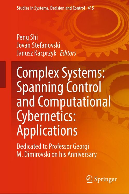 Produktbild: Complex Systems: Spanning Control and Computational Cybernetics: Applications