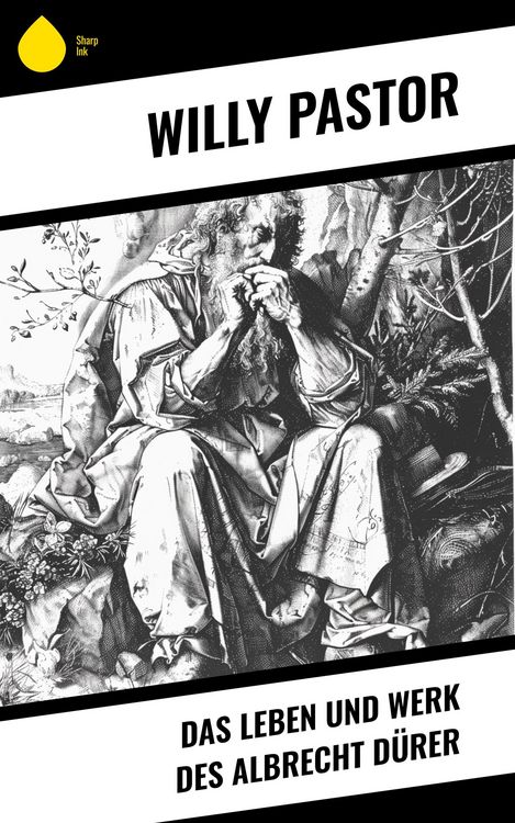 Produktbild: Das Leben und Werk des Albrecht D&uuml;rer