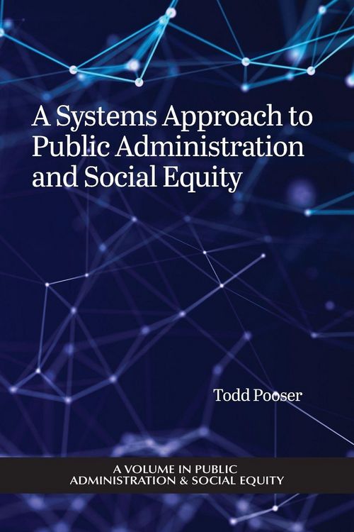 Produktbild: A Systems Approach to Public Administration and Social Equity