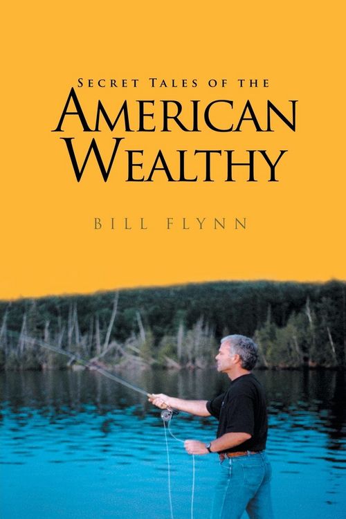 Produktbild: Secret Tales of the American Wealthy