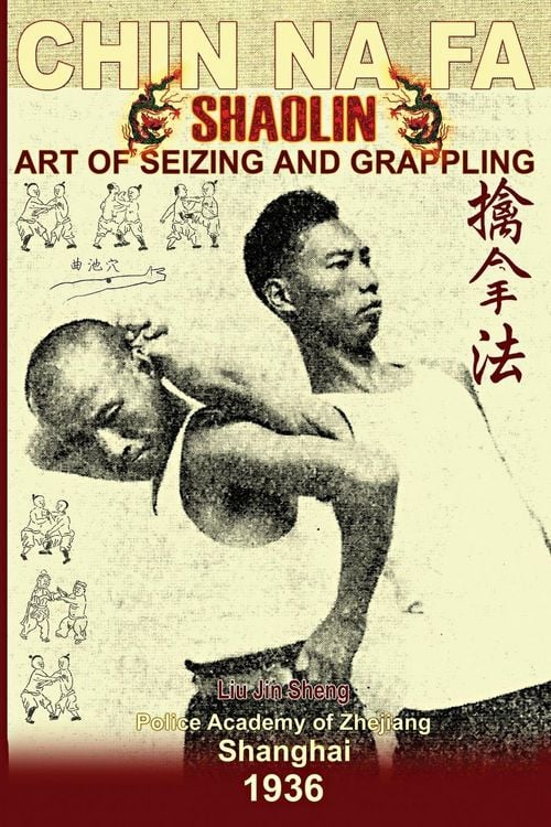 Produktbild: Shaolin Chin Na Fa. Art of Seizing and Grappling