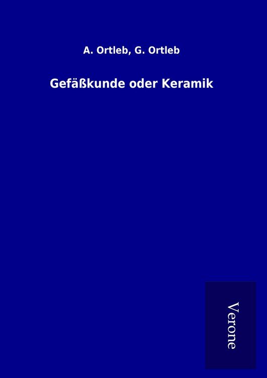 Produktbild: Gef&auml;&szlig;kunde oder Keramik