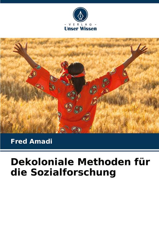 Produktbild: Dekoloniale Methoden f&uuml;r die Sozialforschung