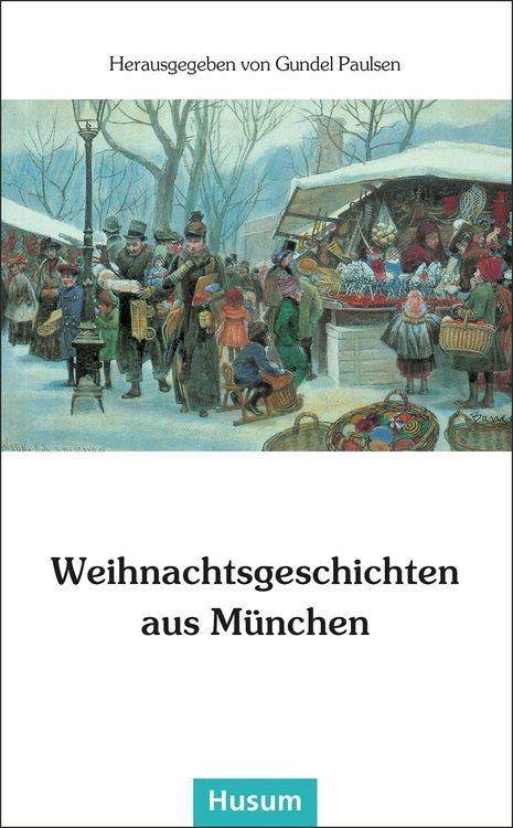 Produktbild: Weihnachtsgeschichten aus M&uuml;nchen